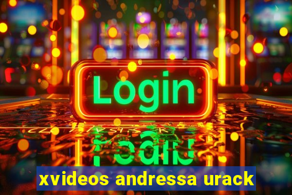 xvideos andressa urack